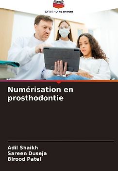 Numérisation en prosthodontie