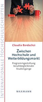 Zwischen Hochschule und Weiterbildungsmarkt