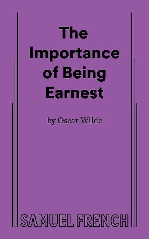 Importance of Being Earnest, the (3 ACT Version)