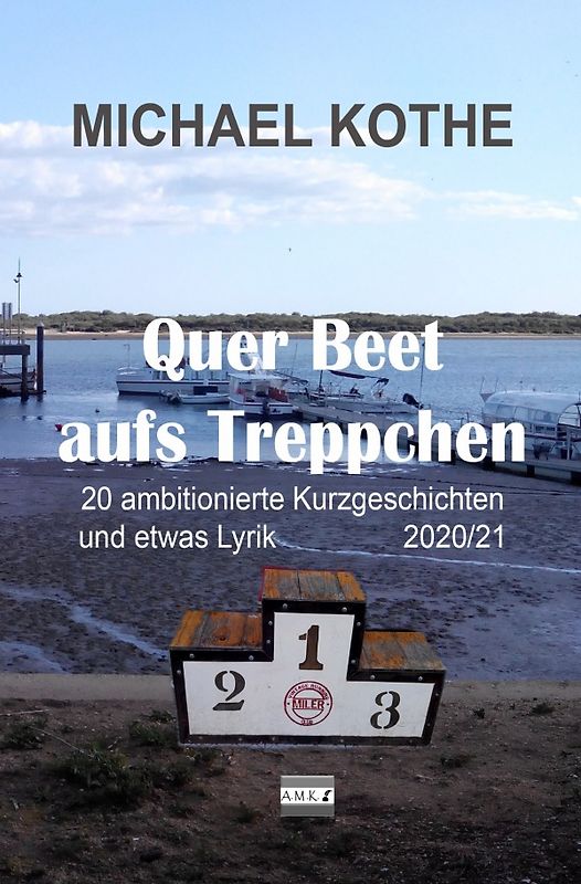 Quer Beet aufs Treppchen / Quer Beet aufs Treppchen 2020/21