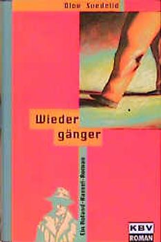 Wiedergänger. Ein Roman