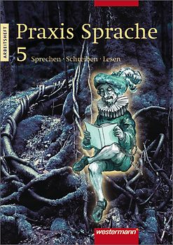 Praxis Sprache / Praxis Sprache Ausgabe Ost. Ausgabe Ost / Arbeitsheft 5