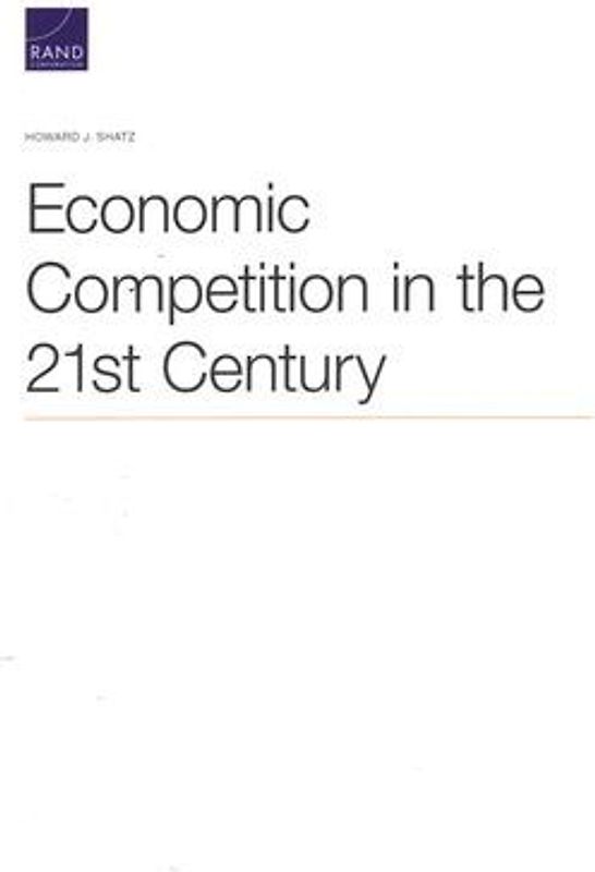 Economic Competition in the 21st Century