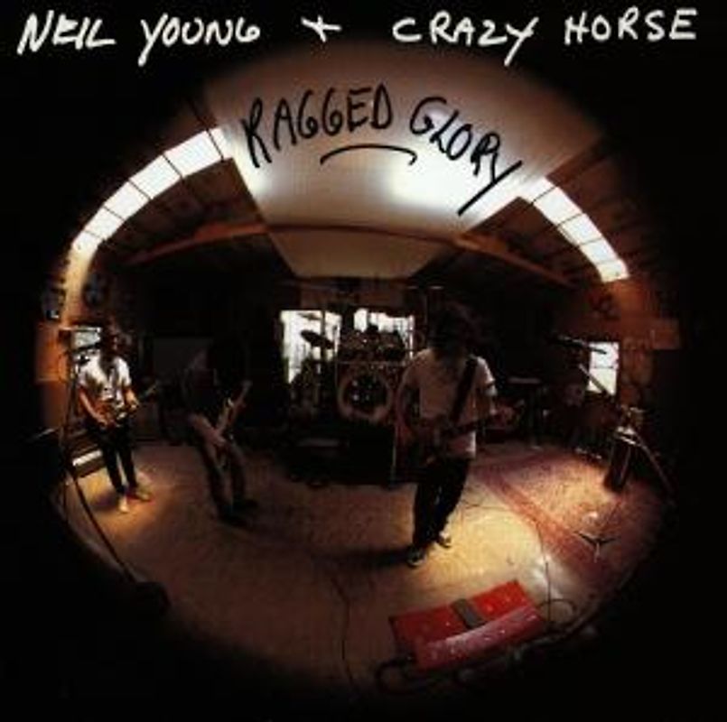 Neil Young & Crazy Horse - Ragged Glory