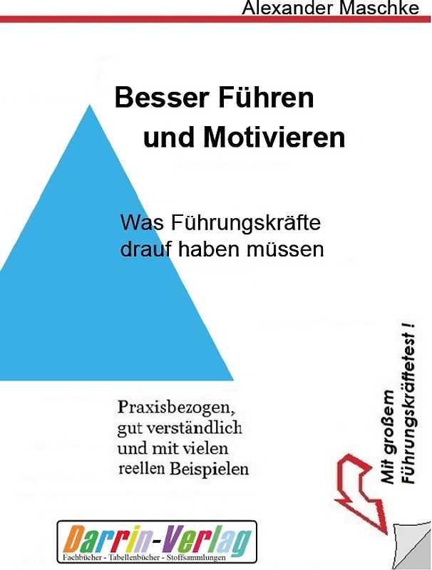 Besser Führen und Motivieren