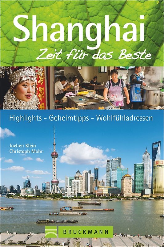Shanghai – Zeit für das Beste