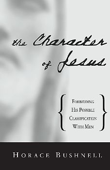 The Character of Jesus