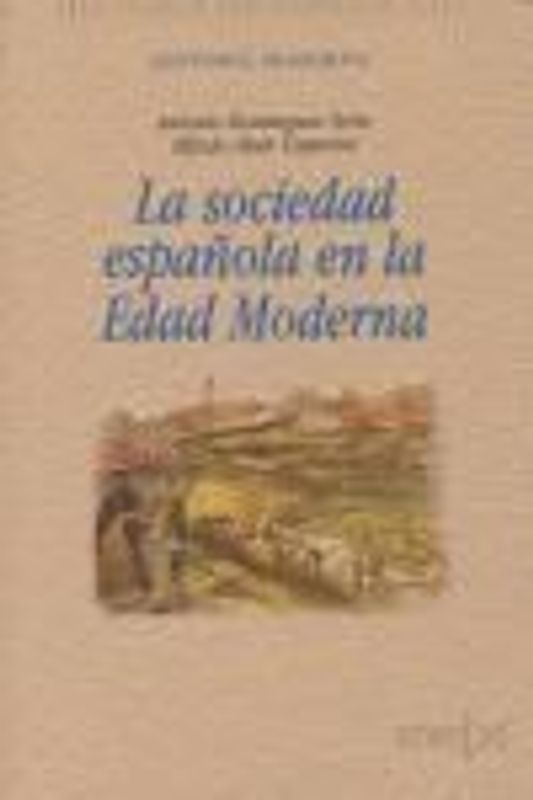 La sociedad española en la Edad Moderna
