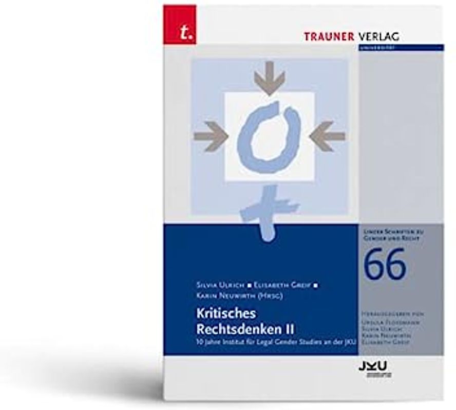 Kritisches Rechtsdenken II, Linzer Schriften zu Gender und Recht, Band 66