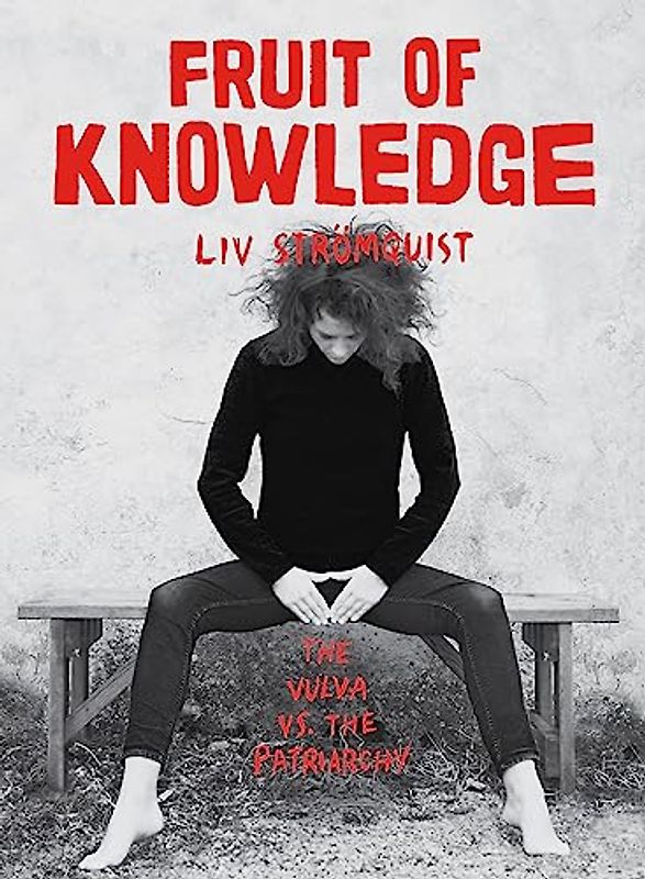 Fruit of Knowledge: Liv Strömquist (Investigación)