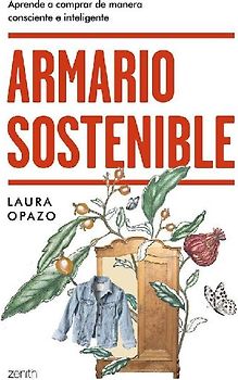 Armario sostenible: Aprende a comprar de manera consciente e inteligente