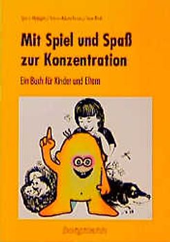 Mit Spiel und Spass zur Konzentration