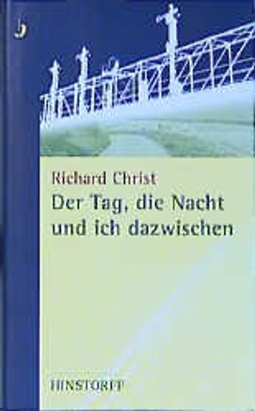 Der Tag, die Nacht und ich dazwischen