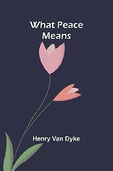 What Peace Means