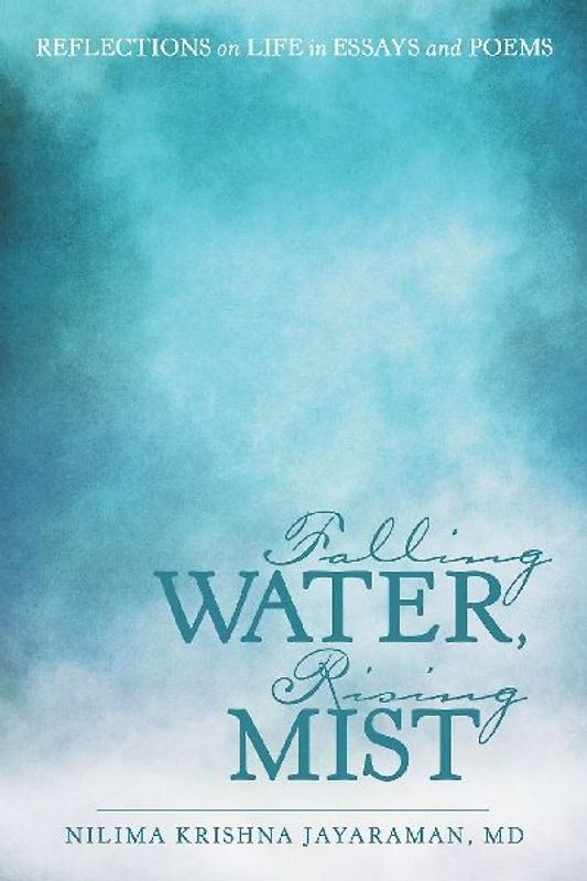 Falling Water, Rising Mist