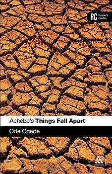 Achebe's Things Fall Apart (Continuum Reader's Guides) - Ogede, Ode