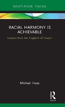 Racial Harmony Is Achievable