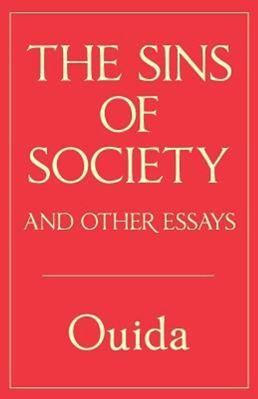The Sins of Society and other essays