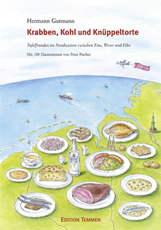 Krabben, Kohl und Knüppeltorte