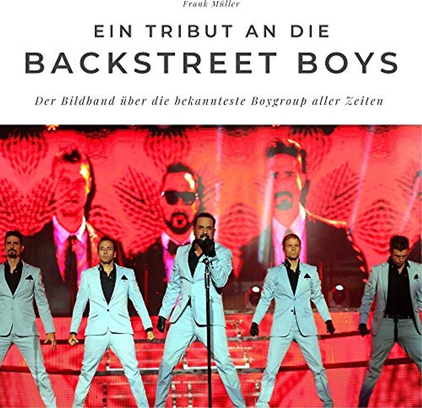 Ein Tribut an die Backstreet Boys