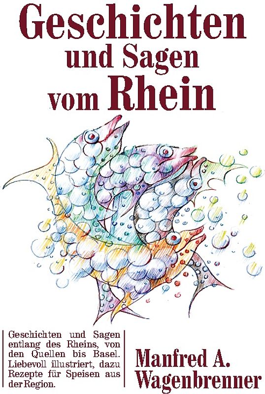 Geschichten und Sagen vom Rhein