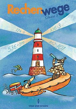 Rechenwege. Östliche Bundesländer - Bisherige Ausgabe / 3. Schuljahr - Schülerbuch mit Kartonbeilagen