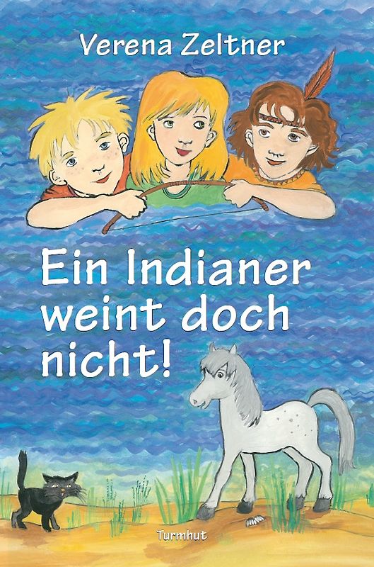 Ein Indianer weint doch nicht!