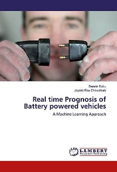 Real time Prognosis of Battery powered vehicles
