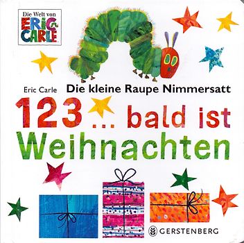 Die kleine Raupe Nimmersatt - 1, 2, 3 ... bald ist Weihnachten