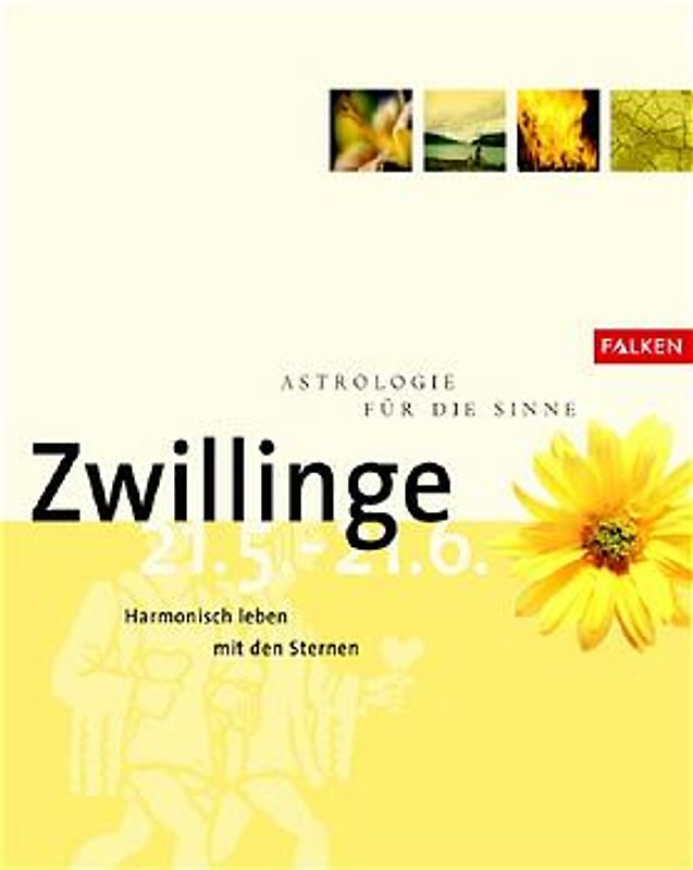 Astrologie für die Sinne - Zwillinge