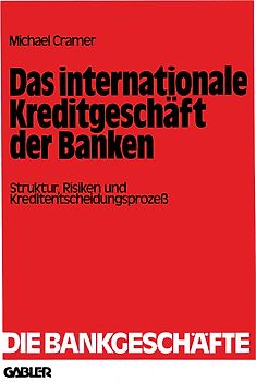 Das internationale Kreditgeschäft der Banken