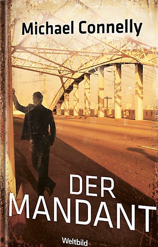Der Mandant - Michael Connelly [Weltbild, Gebundene Ausgabe]