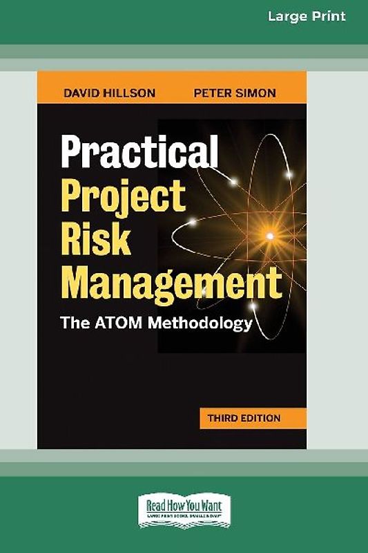 Practical Project Risk Management, Third Edition