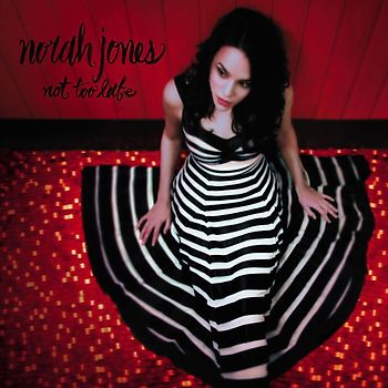 Norah Jones - Not Too Late (Limited Deluxe Edition CD + DVD)