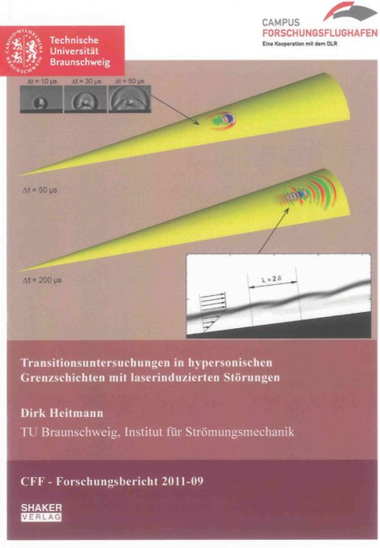 Transitionsuntersuchungen in hypersonischen Grenzschichten mit laserinduzierten Störungen