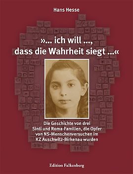 »… ich will …, dass die Wahrheit siegt …«