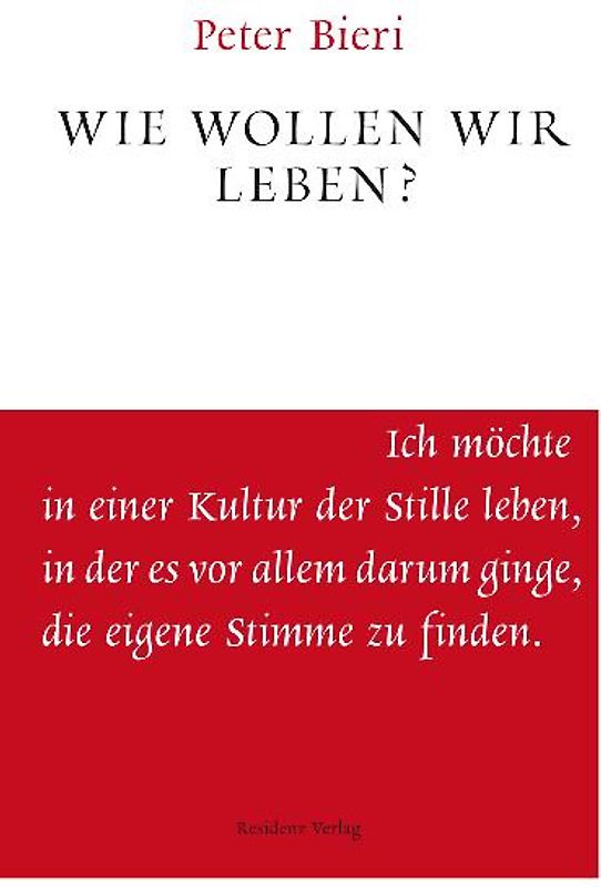 Wie wollen wir leben?