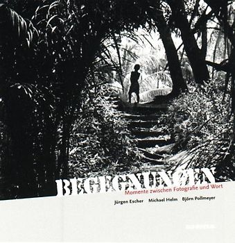 Begegnungen. Momente zwischen Fotografie und Wort