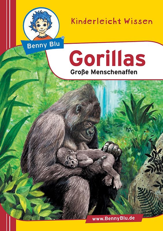 Benny Blu - Gorillas. Grosse Menschenaffen