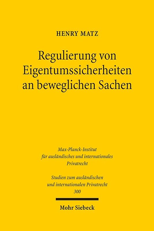 Regulierung von Eigentumssicherheiten an beweglichen Sachen
