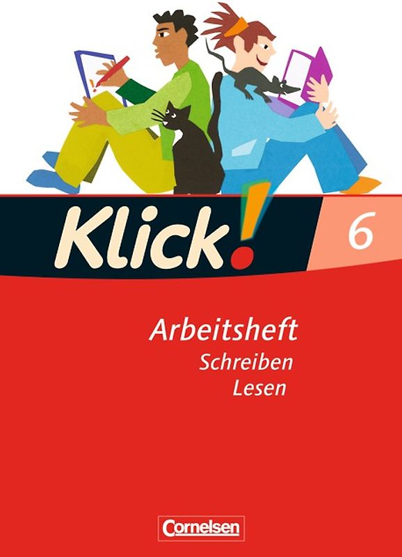 Klick! Deutsch - Ausgabe 2007 - 6. Schuljahr