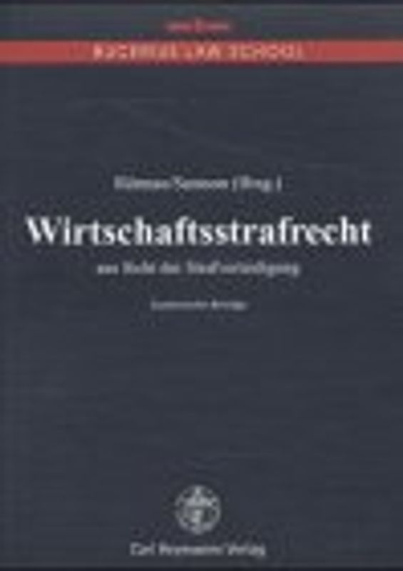 Wirtschaftsstrafrecht. Studentische Beiträge
