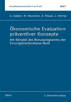 Ökonomische Evaluation präventiver Konzepte