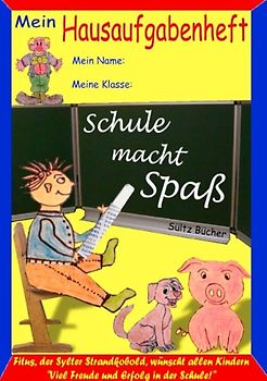 Hausaufgabenheft - "Schule macht Spaß", sagt der Kobold Fitus