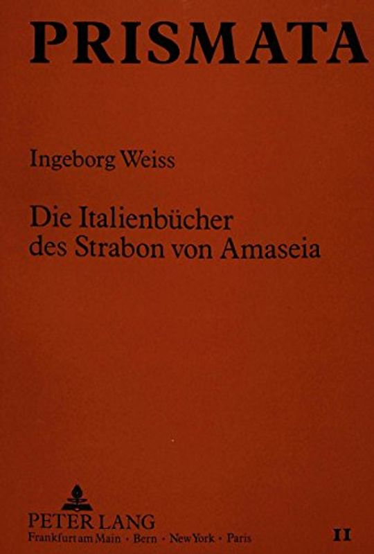 Die Italienbücher des Strabon von Amaseia