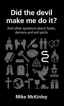 Did the Devil Make Me Do It?