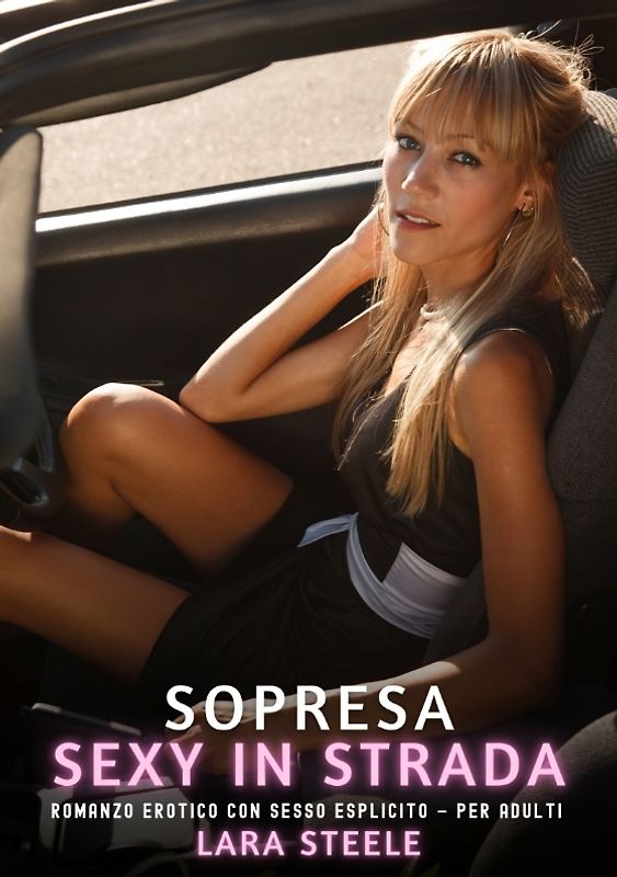 Sorpresa Sexy in Strada