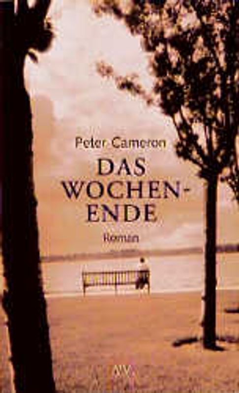 Das Wochenende. Roman