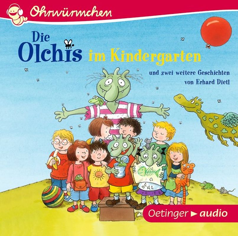 Die Olchis im Kindergarten und zwei weitere Geschichten von Erhard Dietl