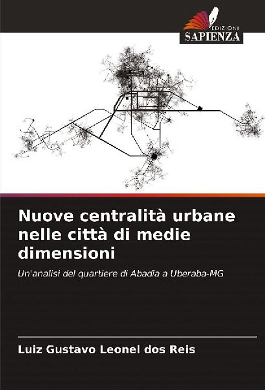 Nuove centralità urbane nelle città di medie dimensioni